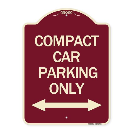 Signmission Compact Car Parking Only With Bidirectional Arrow Heavy-Gauge Aluminum Architectural Sign A-DES-BU-1824-24253